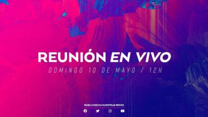 Reunión EN VIVO | Domingo 10 de Mayo de 2020